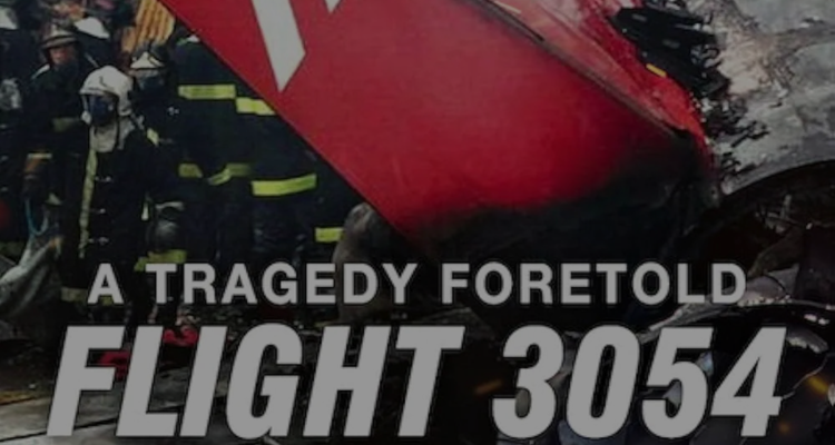 A Tragedy Foretold Flight 3054