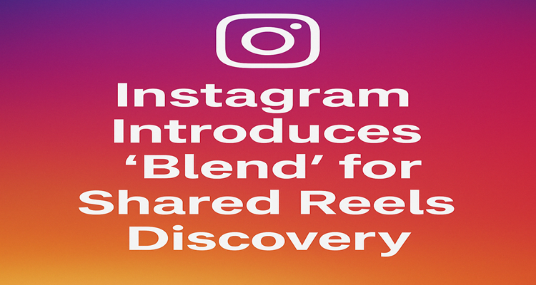 Instagram Blend
