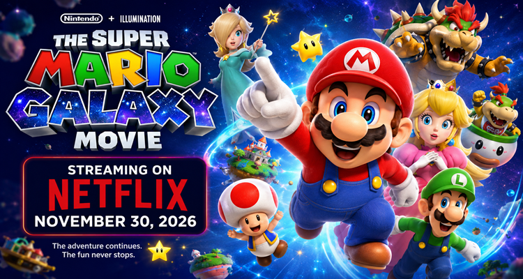 Promotional artwork featuring Mario, Princess Peach, Luigi, and other Nintendo characters from The Super Mario Galaxy Movie ahead of its Netflix release.